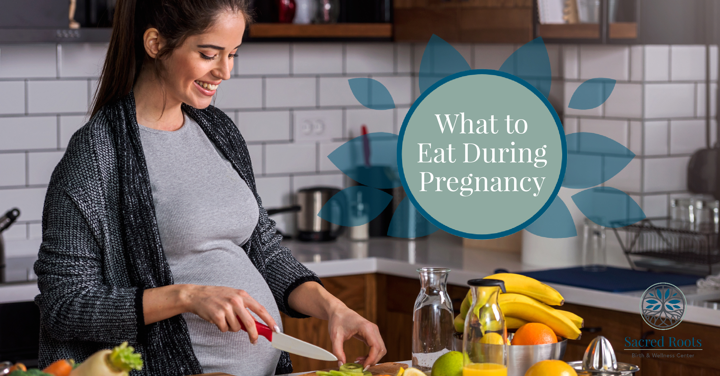 What to Eat During Pregnancy