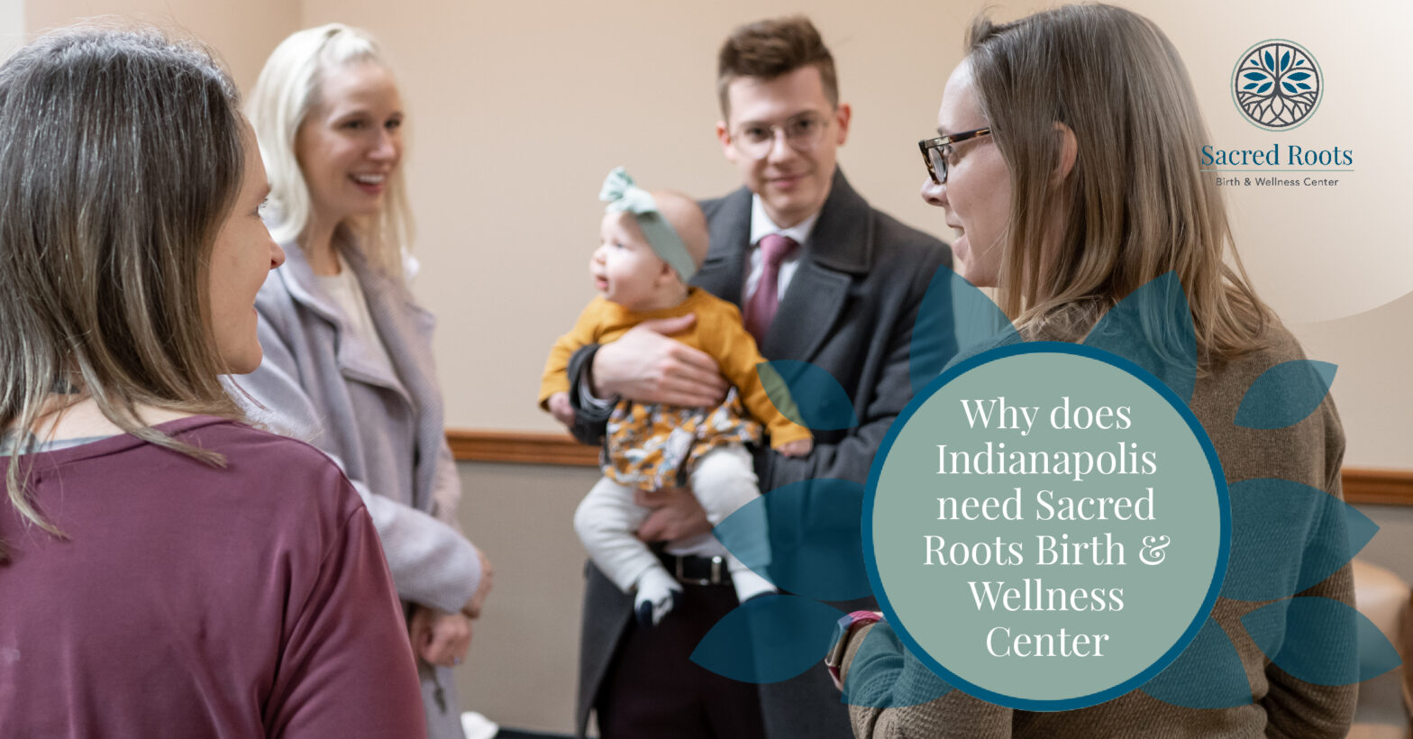 Why does Indianapolis need Sacred Roots Birth & Wellness Center